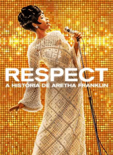Respect: A História de Aretha Franklin